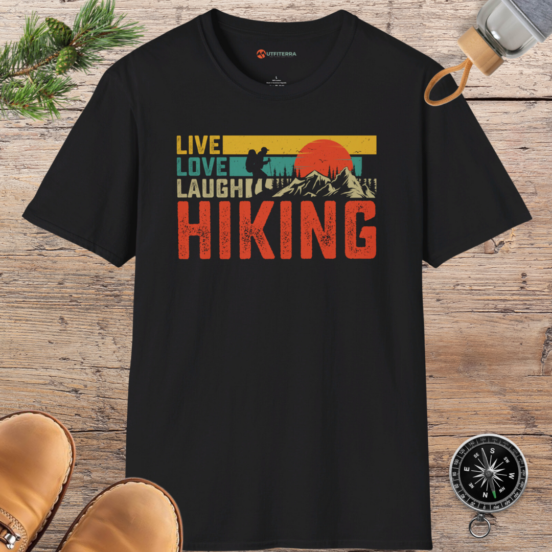 Live Love Laugh Hiking T-shirt