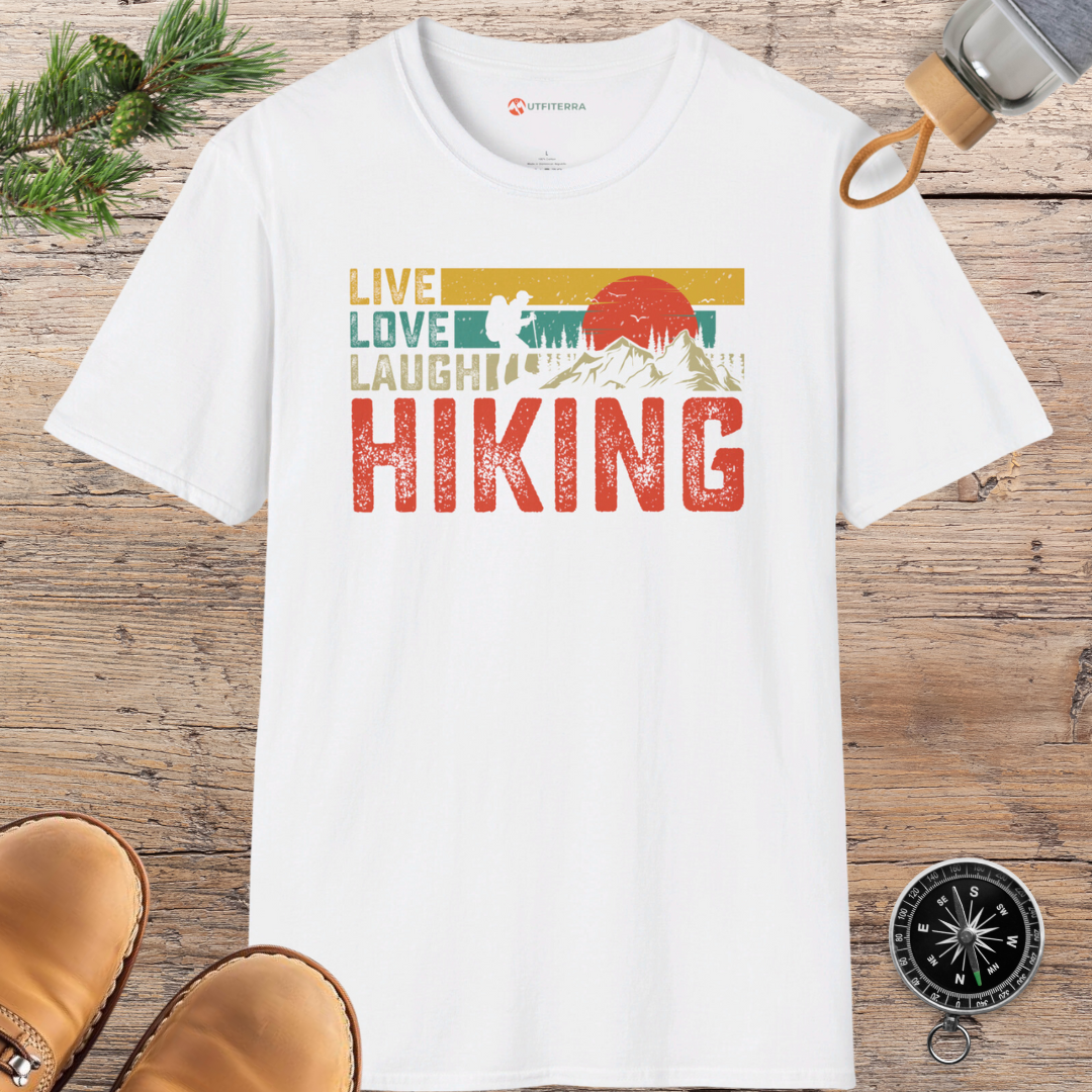 Live Love Laugh Hiking T-shirt