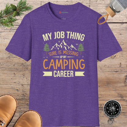 Messing Up My Camping Career T-shirt