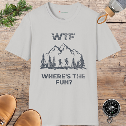 WTF - Where's The Fun T-shirt