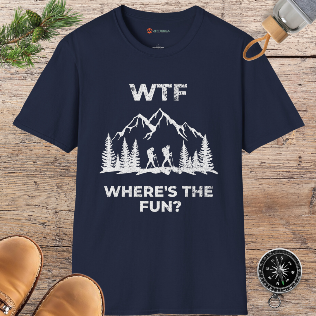 WTF - Where's The Fun T-shirt