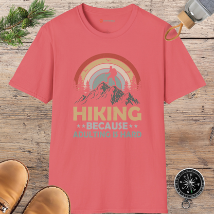 Hiking Because Adulting is Hard T-shirt