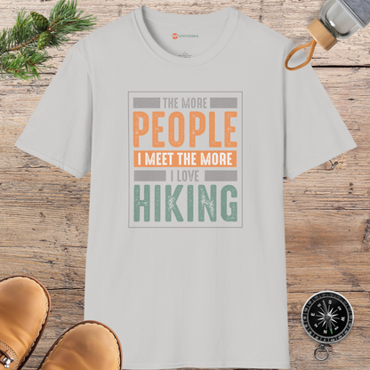 Love Hiking More T-shirt