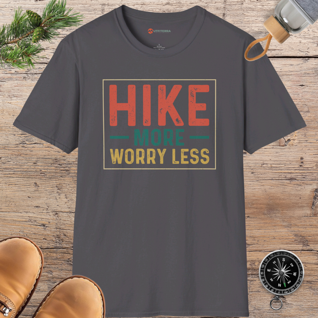 Hike More Worry Less T-shirt