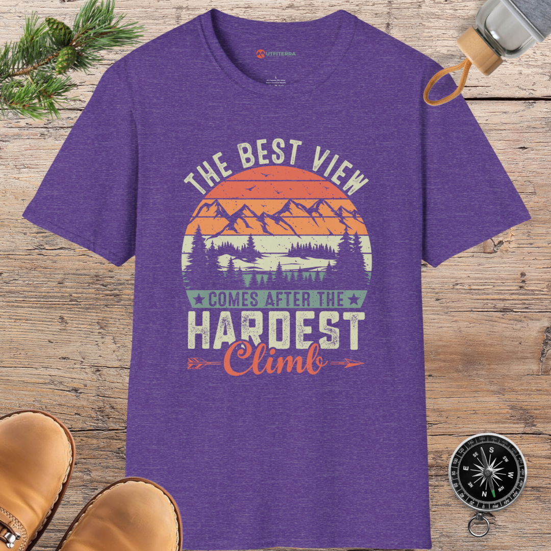 Best View Hardest Climb T-shirt