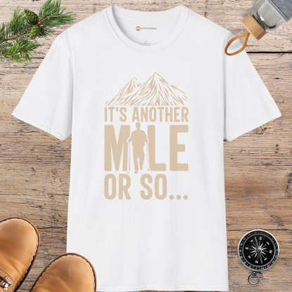 It's Another Mile or So T-shirt