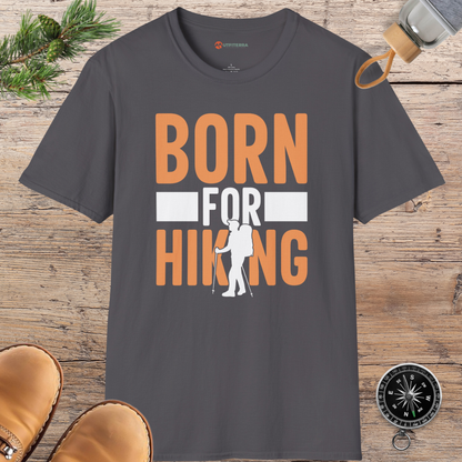 Born for Hiking Adventure T-shirt