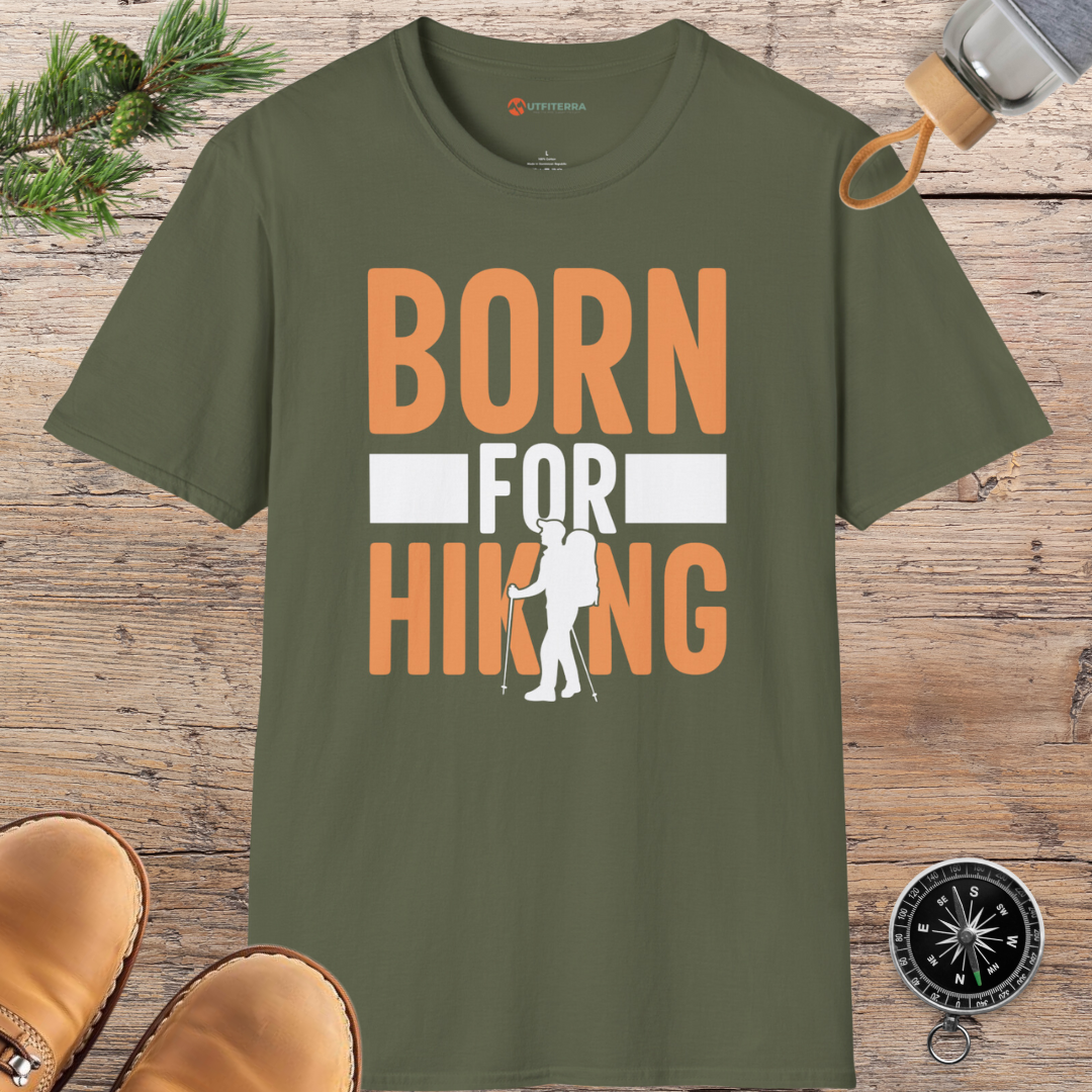 Born for Hiking Adventure T-shirt