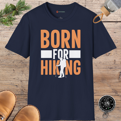 Born for Hiking Adventure T-shirt