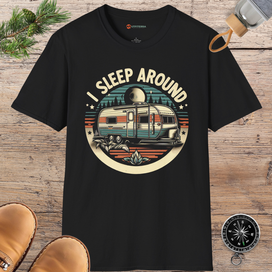 I Sleep Around T-shirt